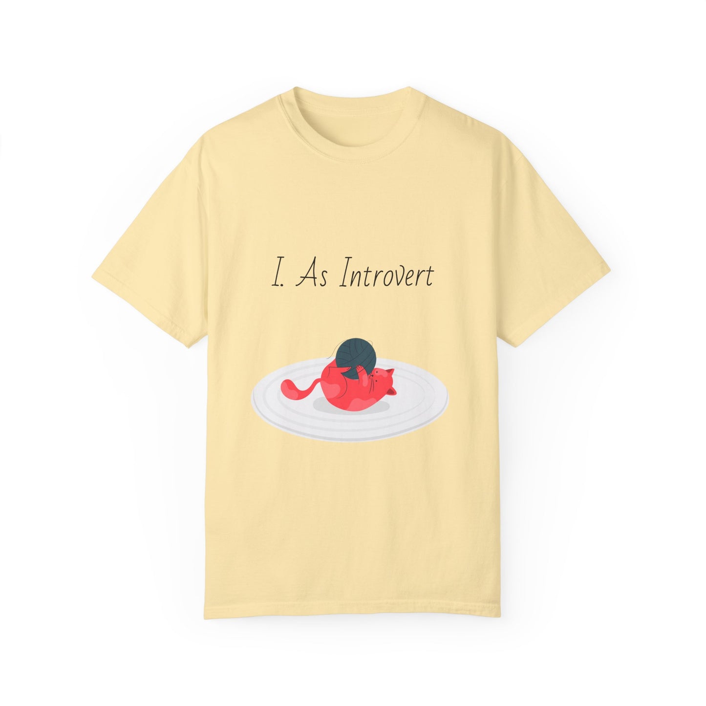 I Am Introvert Unisex Garment-Dyed T-Shirt | Cute Cat Design | Perfect for Introverts