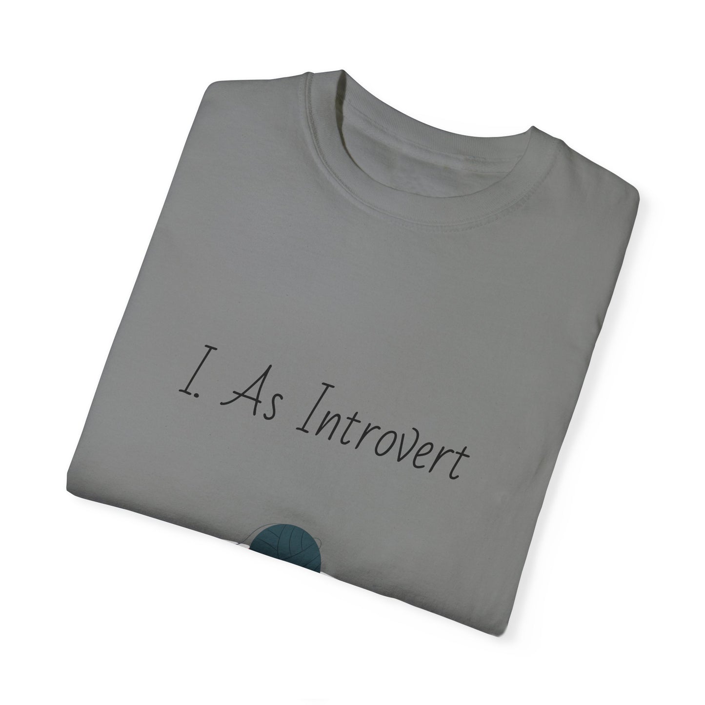 I Am Introvert Unisex Garment-Dyed T-Shirt | Cute Cat Design | Perfect for Introverts