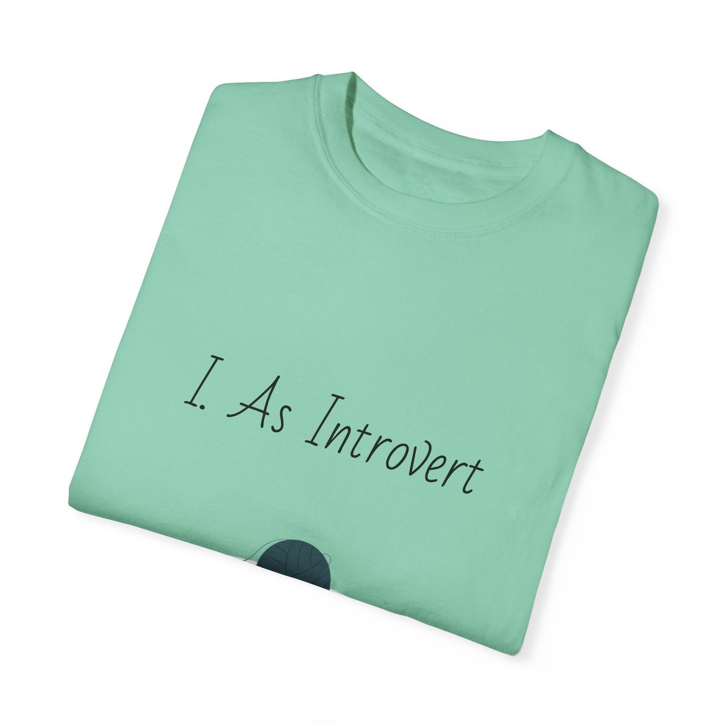 I Am Introvert Unisex Garment-Dyed T-Shirt | Cute Cat Design | Perfect for Introverts